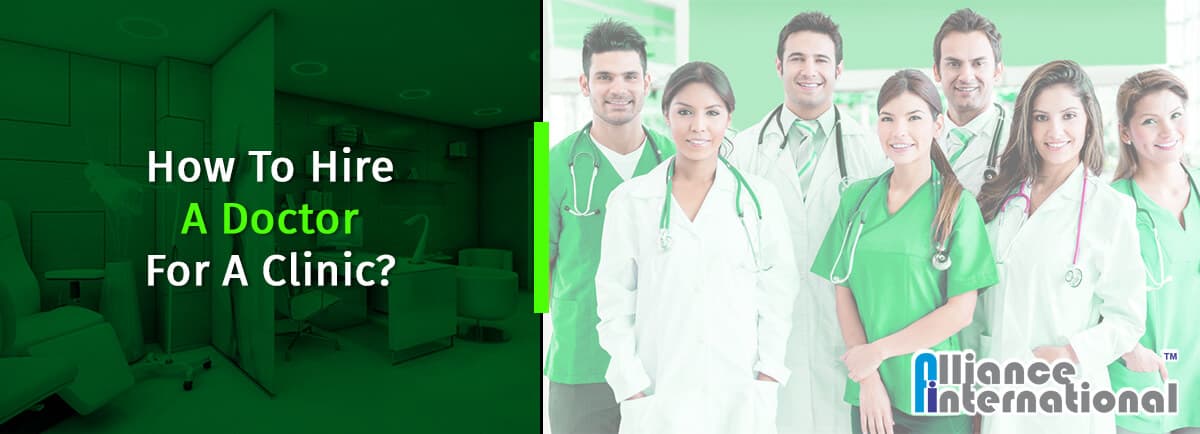 How To Hire A Doctor For A Clinic