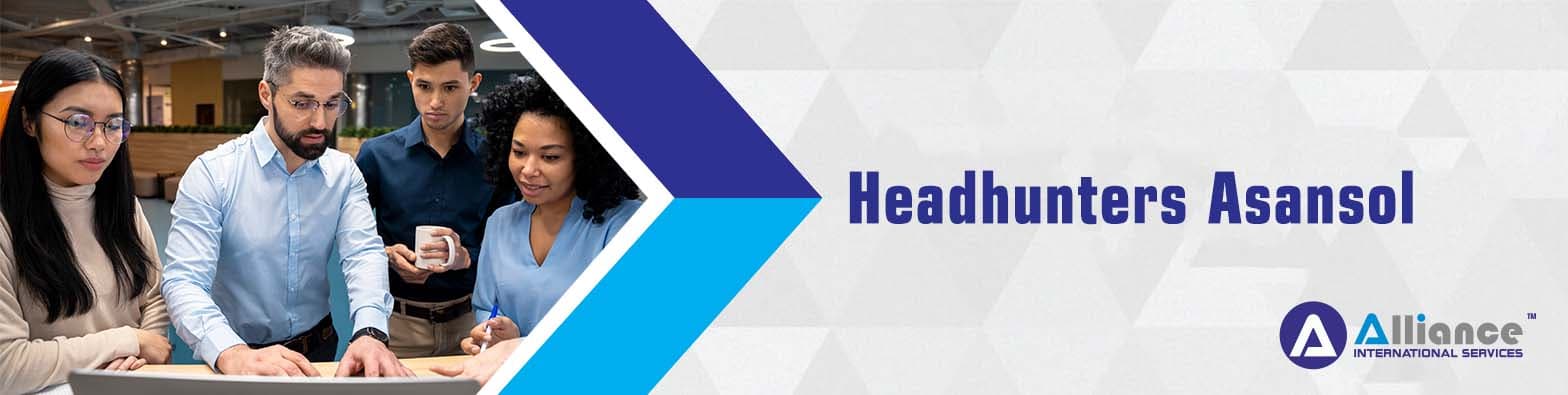 Headhunters Asansol