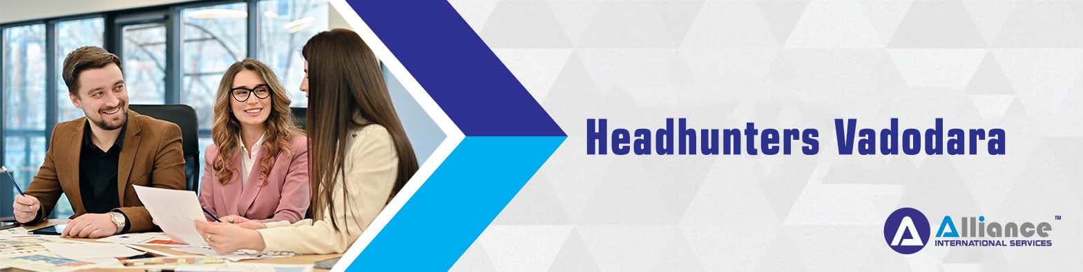 Headhunters Vadodara