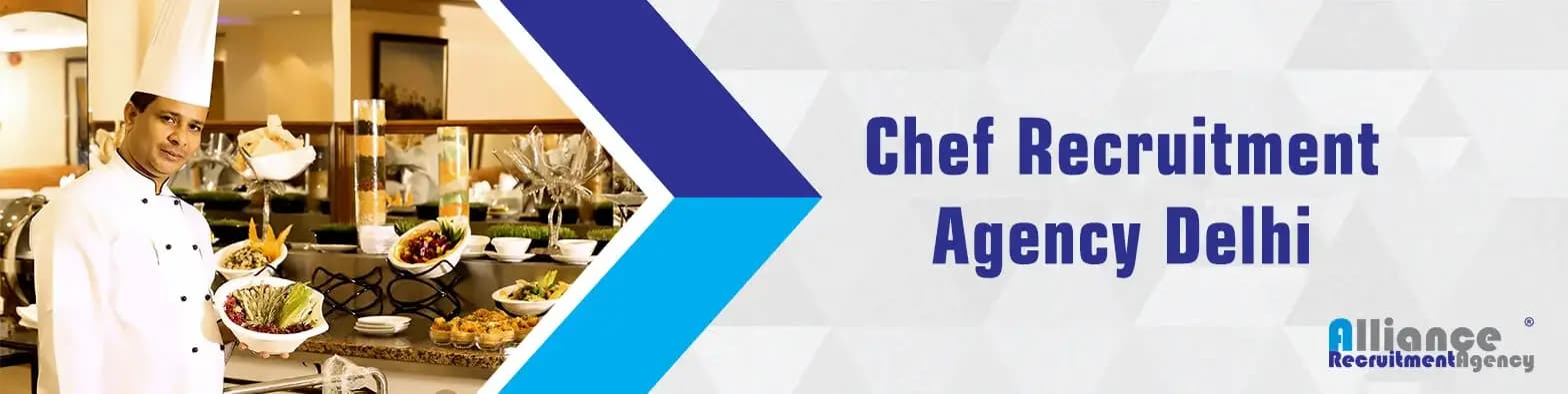 Top-Notch Chef Recruitment Agency in Delhi