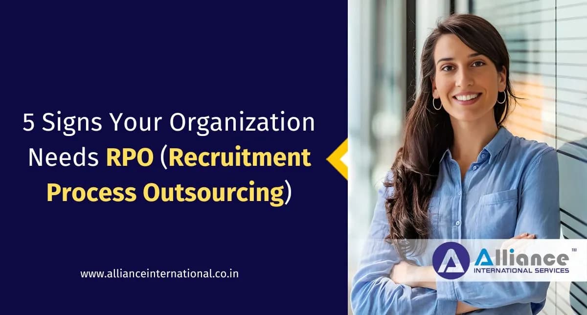 5 Signs Your Organization Needs RPO (Recruitment Process Outsourcing)