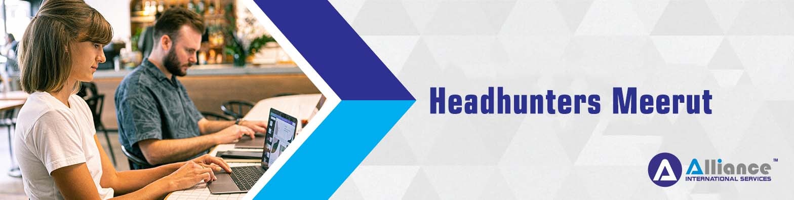 Headhunters Meerut