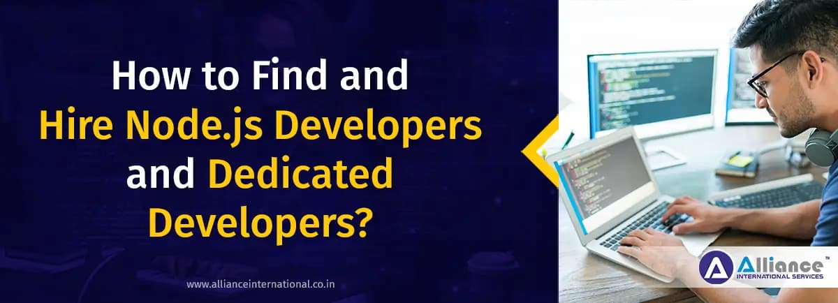 How to Find and Hire Node.js Developers, Dedicated Developers? Hire Node Js Developer