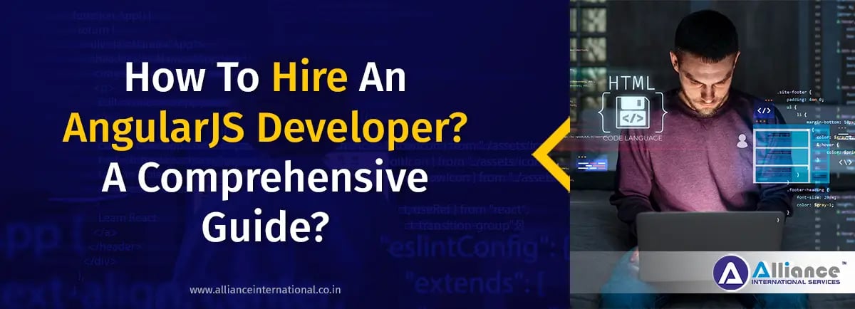 How To Hire An AngularJS Developer? Hire AngularJS Developer