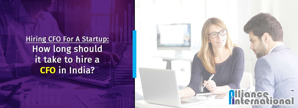 Hiring-a-Startup-Cfo-How-Long-Should-It-Take-To-Hire-In-India Hiring a Startup Cfo How Long Should It Take To Hire In India