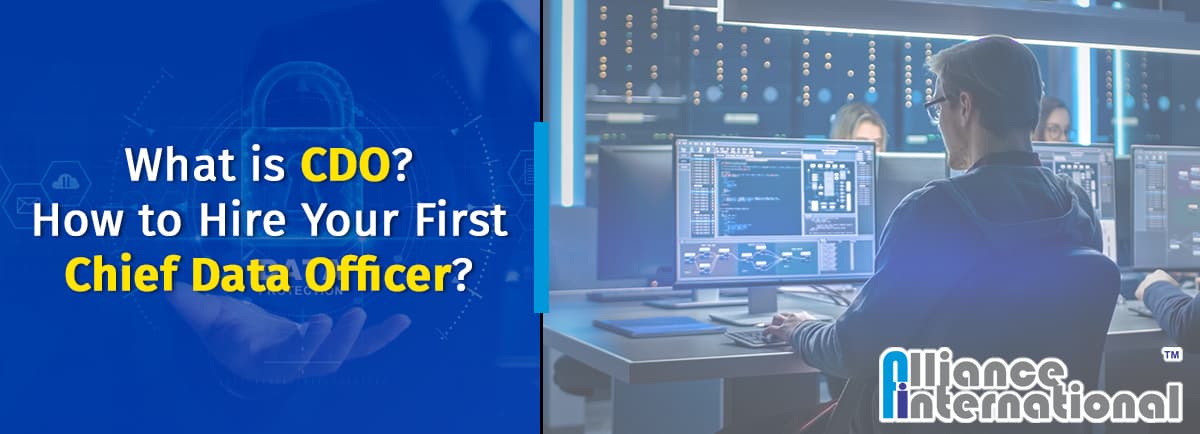 What-is-CDO-How-to-Hire-Your-First-Chief-Data-Officer What is CDO How to Hire Your First Chief Data Officer