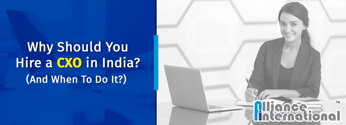 Why-Should-You-Hire-a-CXO-In-India Why Should You Hire a CXO In India