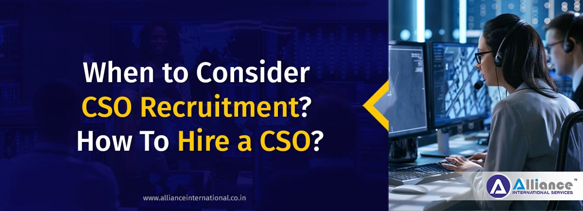 Consider CSO Recruitment and Hire a CSO Hire a CSO