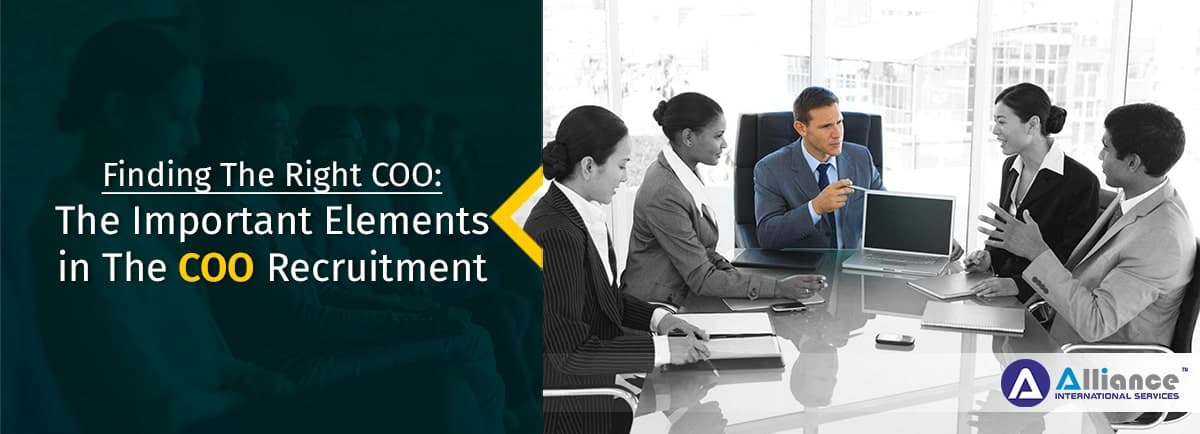 Finding-The-Right-COO-The-Important-Elements-in-The-COO-Recruitment Finding The Right COO The Important Elements in The COO Recruitment
