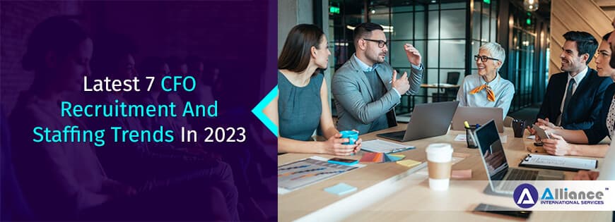 Latest-7-CFO-Recruitment-And-Staffing-Trends-In-2023 Latest 7 CFO Recruitment And Staffing Trends In 2023