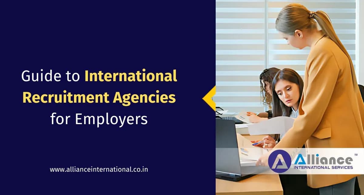 Guide to International Recruitment Agencies for Employers International recruitment agencies