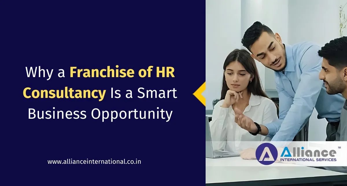Why a Franchise of HR Consultancy Is a Smart Business Opportunity franchise of hr consultancy