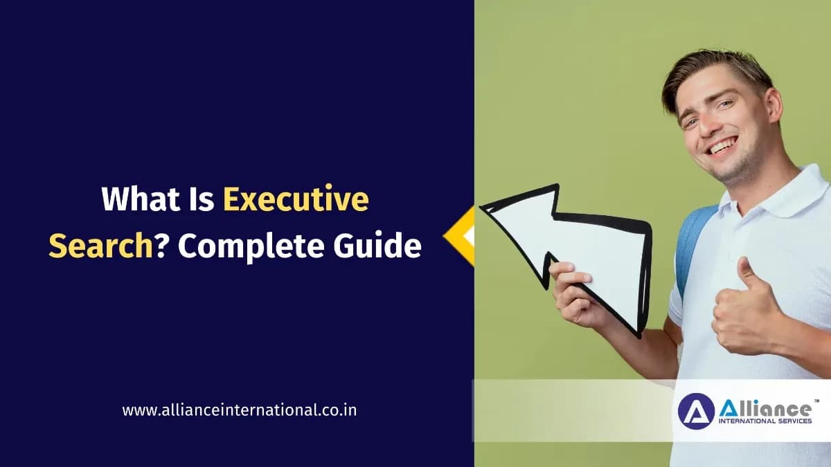 What Is Executive Search? Complete Guide What Is Executive Search? Complete Guide
