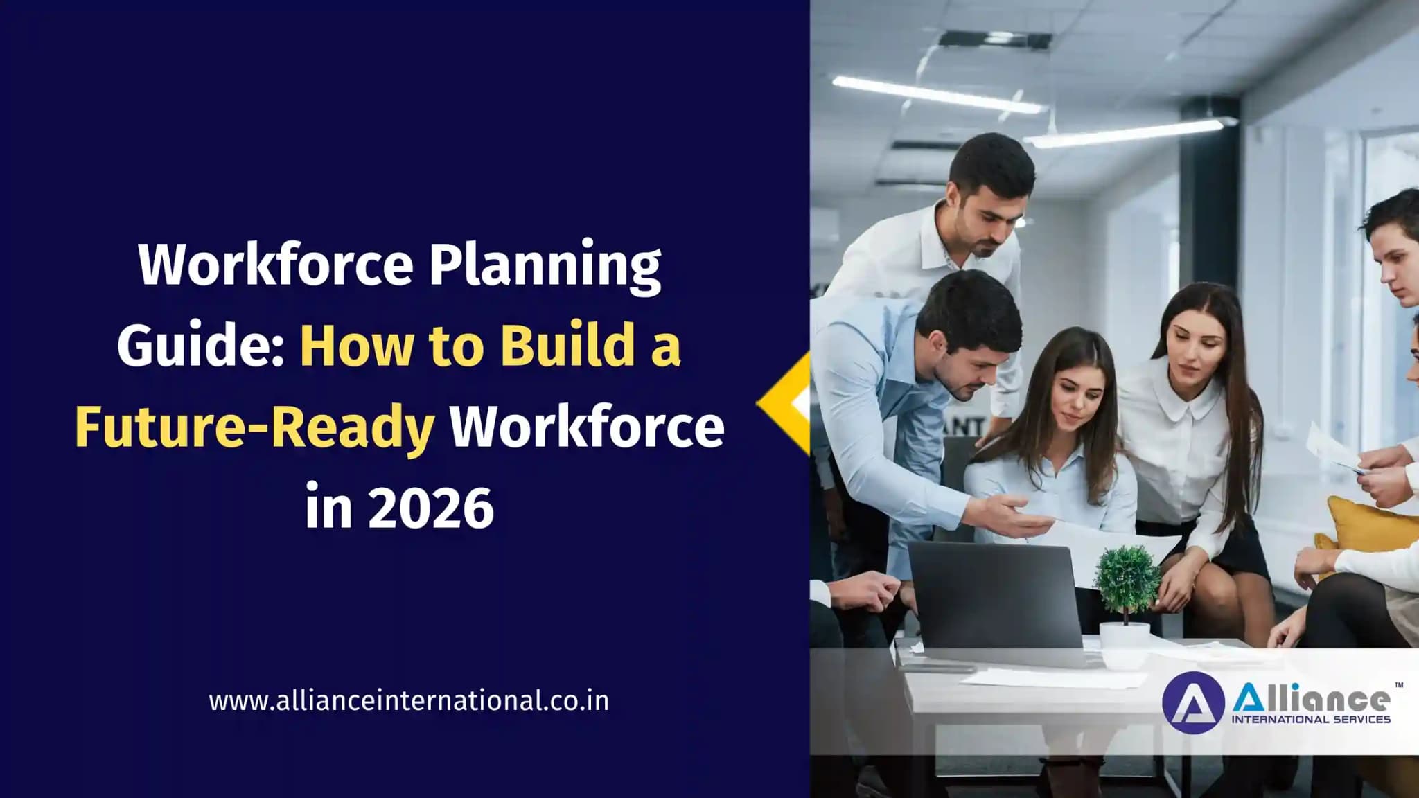 Workforce Planning Guide: How to Build a Future-Ready Workforce in 2026 Workforce planning guide showing how to build a future-ready workforce in 2026