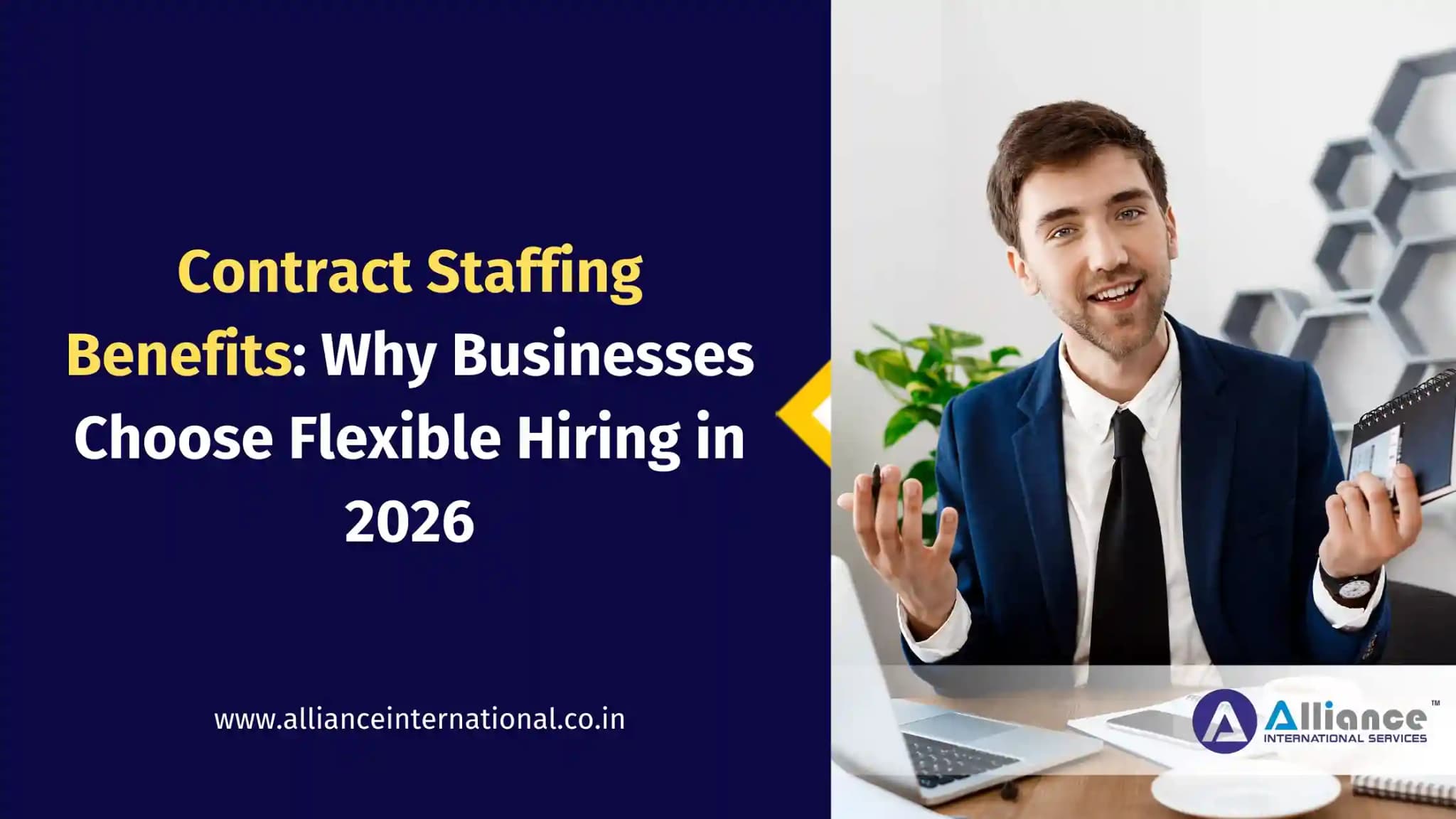 Contract Staffing Benefits: Why Businesses Choose Flexible Hiring in 2026 Contract staffing benefits guide for flexible hiring in 2026