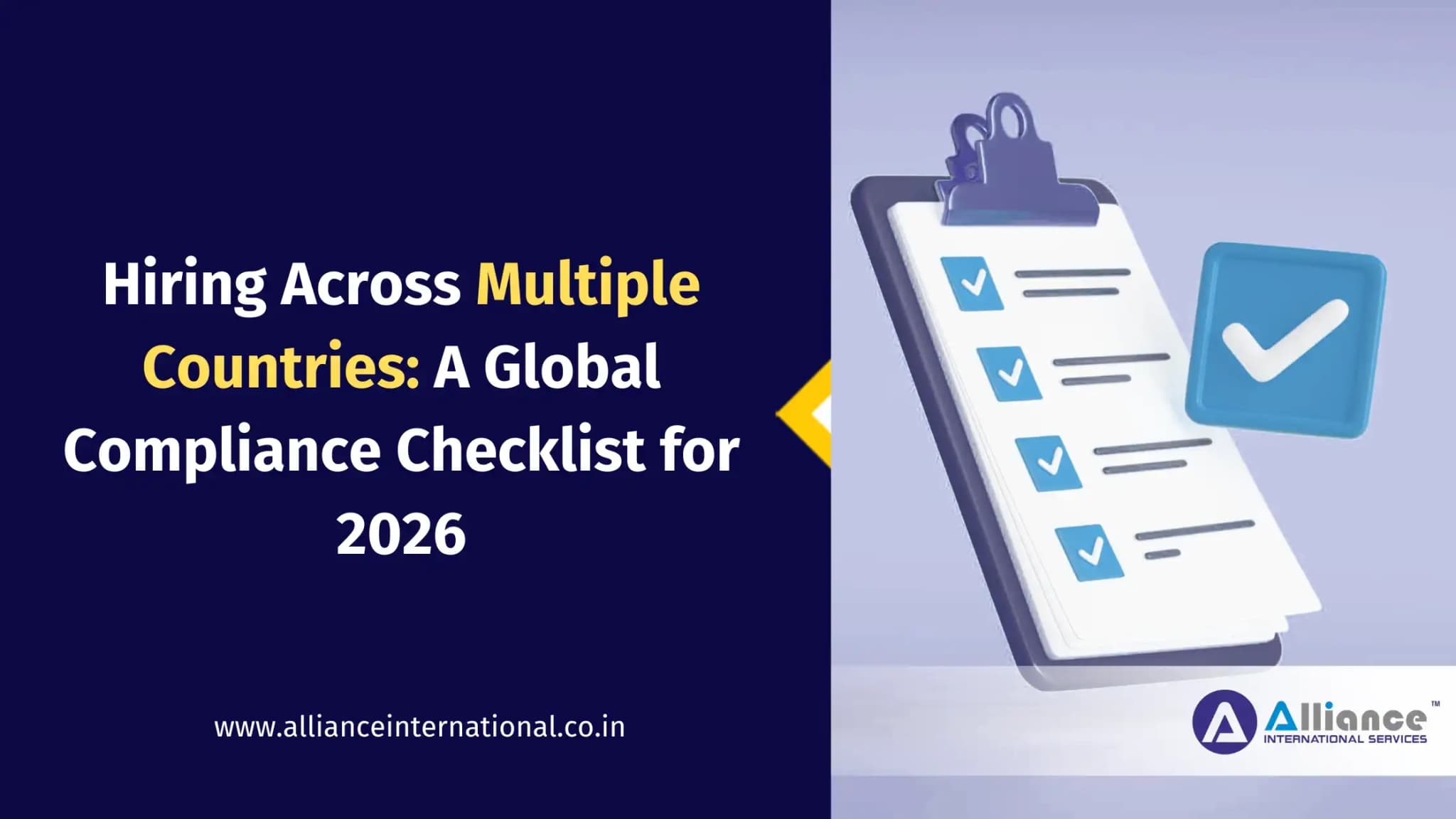 Hiring Across Multiple Countries: A Global Compliance Checklist for 2026 Global hiring compliance checklist for companies hiring across multiple countries in 2026
