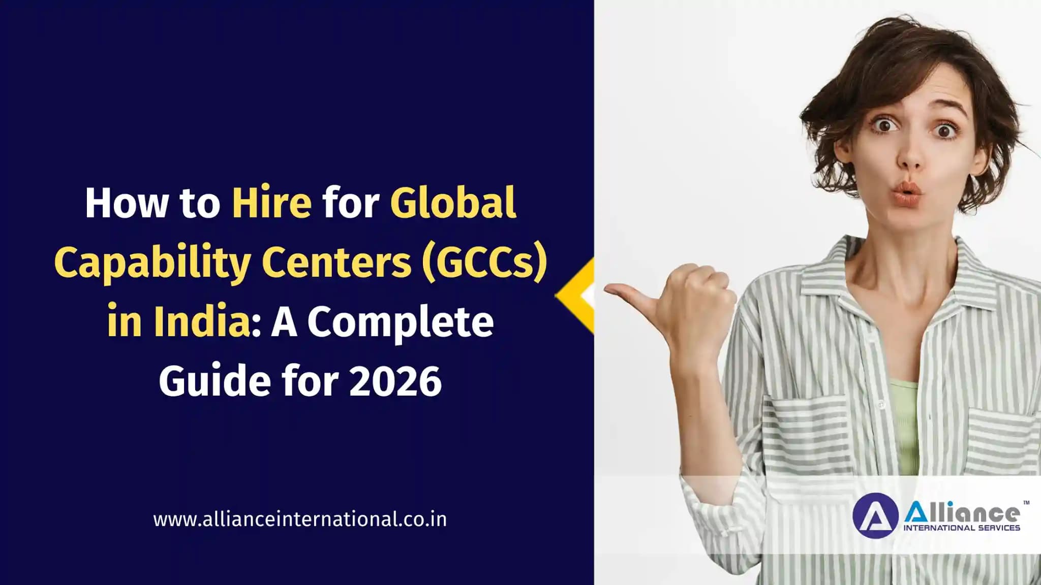 How to Hire for Global Capability Centers (GCCs) in India: A Complete Guide for 2026 GCC hiring guide for Global Capability Centers in India 2026