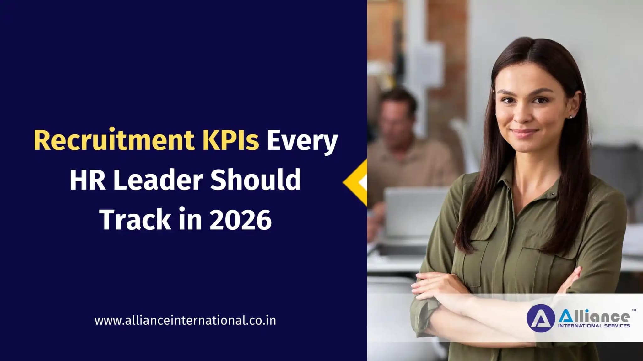 Recruitment KPIs Every HR Leader Should Track in 2026 Recruitment KPIs and hiring metrics guide for HR leaders in 2026