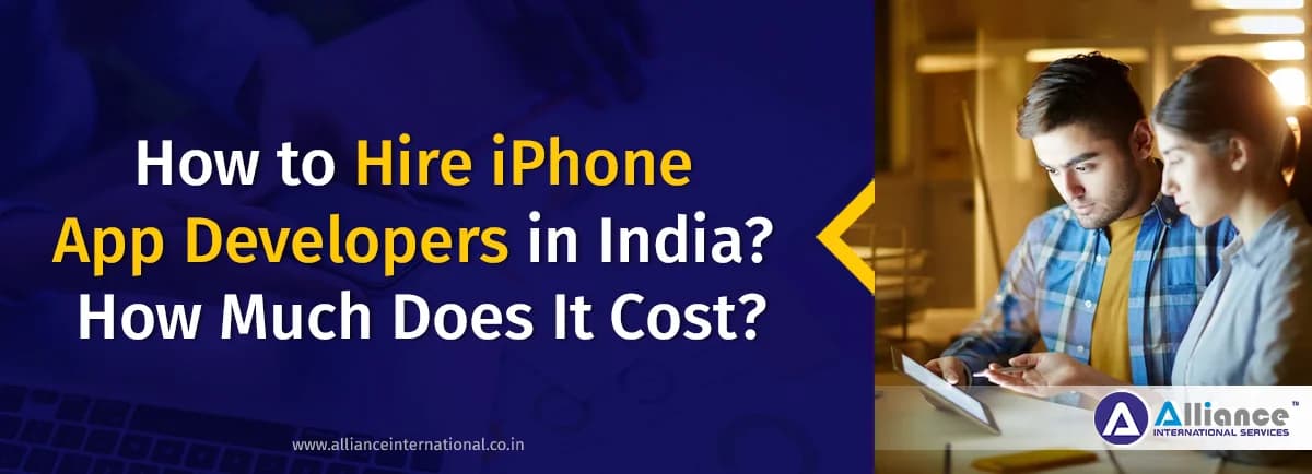 How to Hire iPhone App Developers in India Hire iPhone App Developer