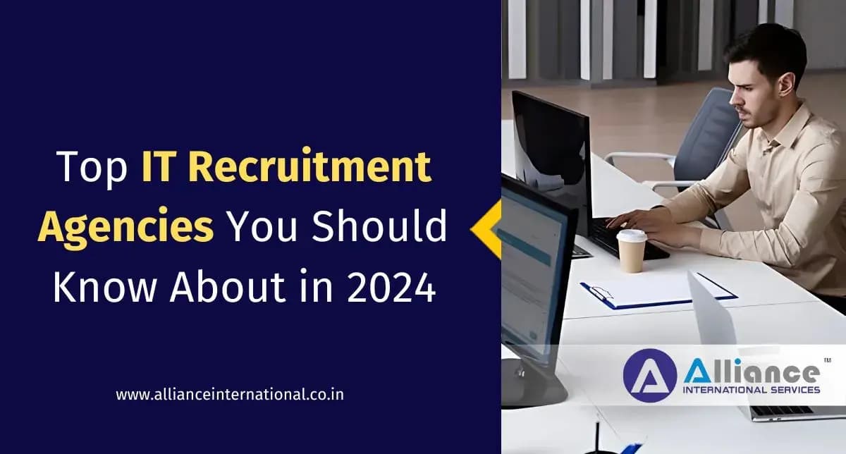 Top IT Recruitment Agencies You Should Know About in 2024