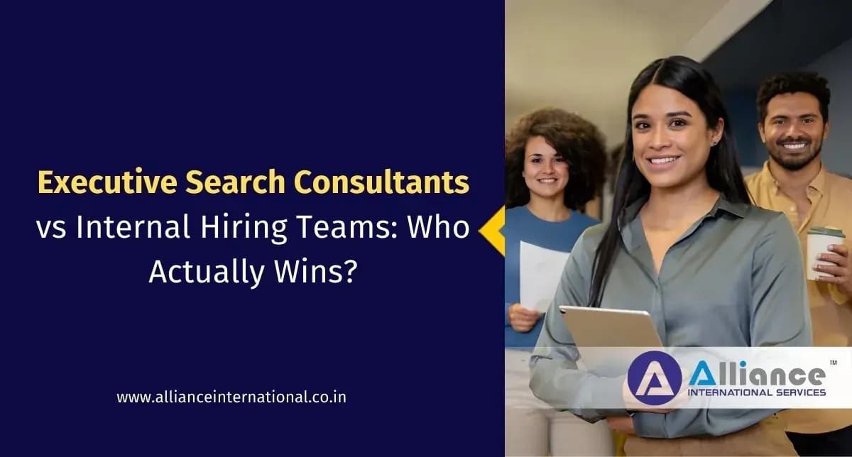 Executive Search Consultants vs Internal Hiring Teams: Who Actually Wins? Executive Search Consultants