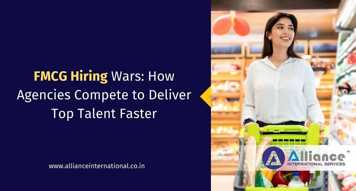 FMCG Hiring Wars: How Agencies Compete to Deliver Top Talent Faster fmcg recruitment agencies