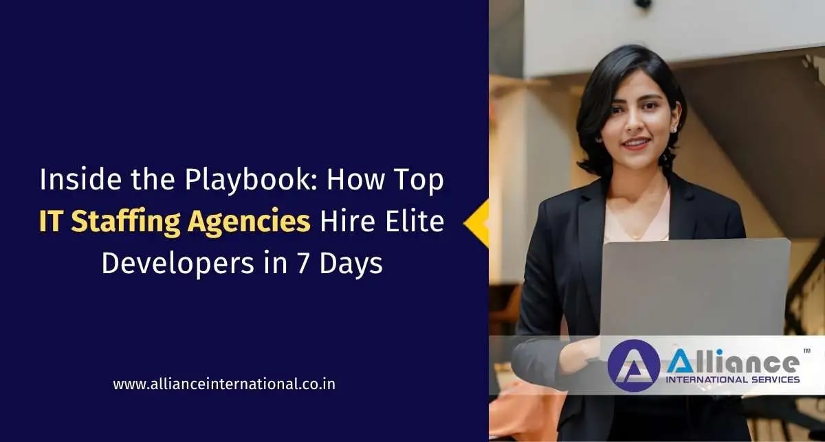 Inside the Playbook: How Top IT Staffing Agencies Hire Elite Developers in 7 Days IT staffing agencies