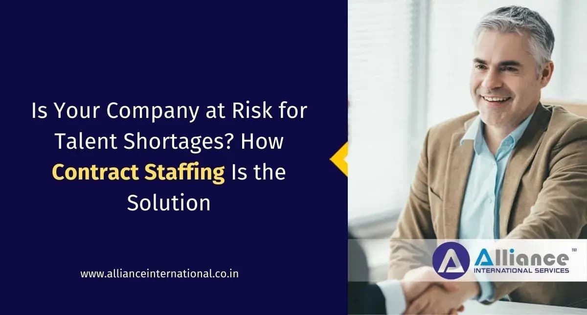 Is Your Company at Risk for Talent Shortages? How Contract Staffing Is the Solution Contract Staffing
