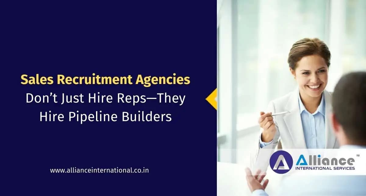 Sales Recruitment Agencies Don’t Just Hire Reps—They Hire Pipeline Builders sales recruitment agencies
