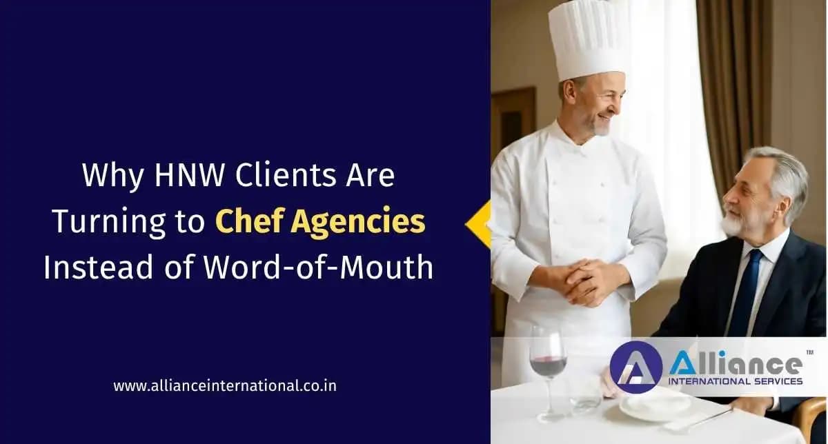 Why HNW Clients Are Turning to Chef Agencies Instead of Word-of-Mouth chef recruitment agencies