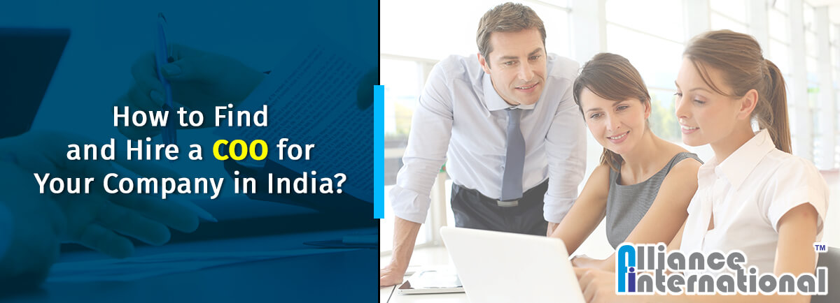 How To Find And Hire a COO For Your Company In India